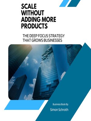 cover image of Scale Without Adding More Products